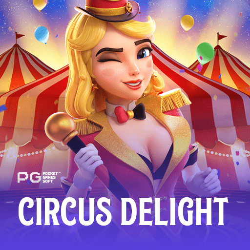 Pengalaman Seru Bermain Game Slot Circus Delight dari Pocket Game Soft