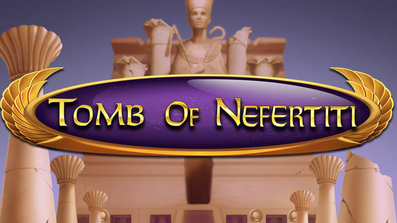 Tomb of Nefertiti: Mengungkap Rahasia Kehidupan Firaun dalam Game Slot No Limit City
