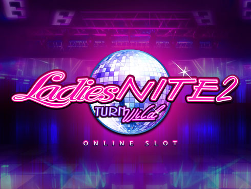 Mengungkap Pesona Game Slot Ladies Nite 2 Turn Wild dari Microgaming